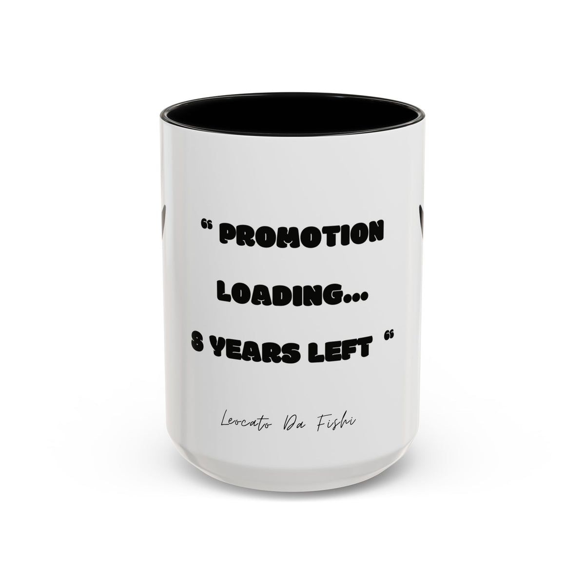hard work 3 Coffee Mug (11, 15oz)