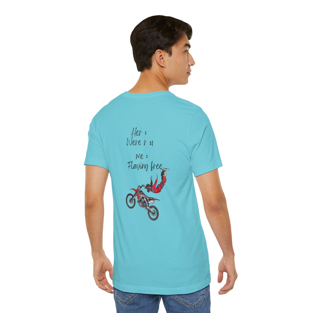 her where r u  ? me flaying free Graphic Tee, Casual Summer Shirt, Marine Life T-Shirt, Gift for Sea Lovers,  high quality