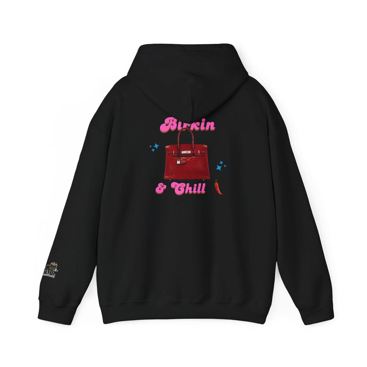 Birkin and Chill Hooded Sweatshirt