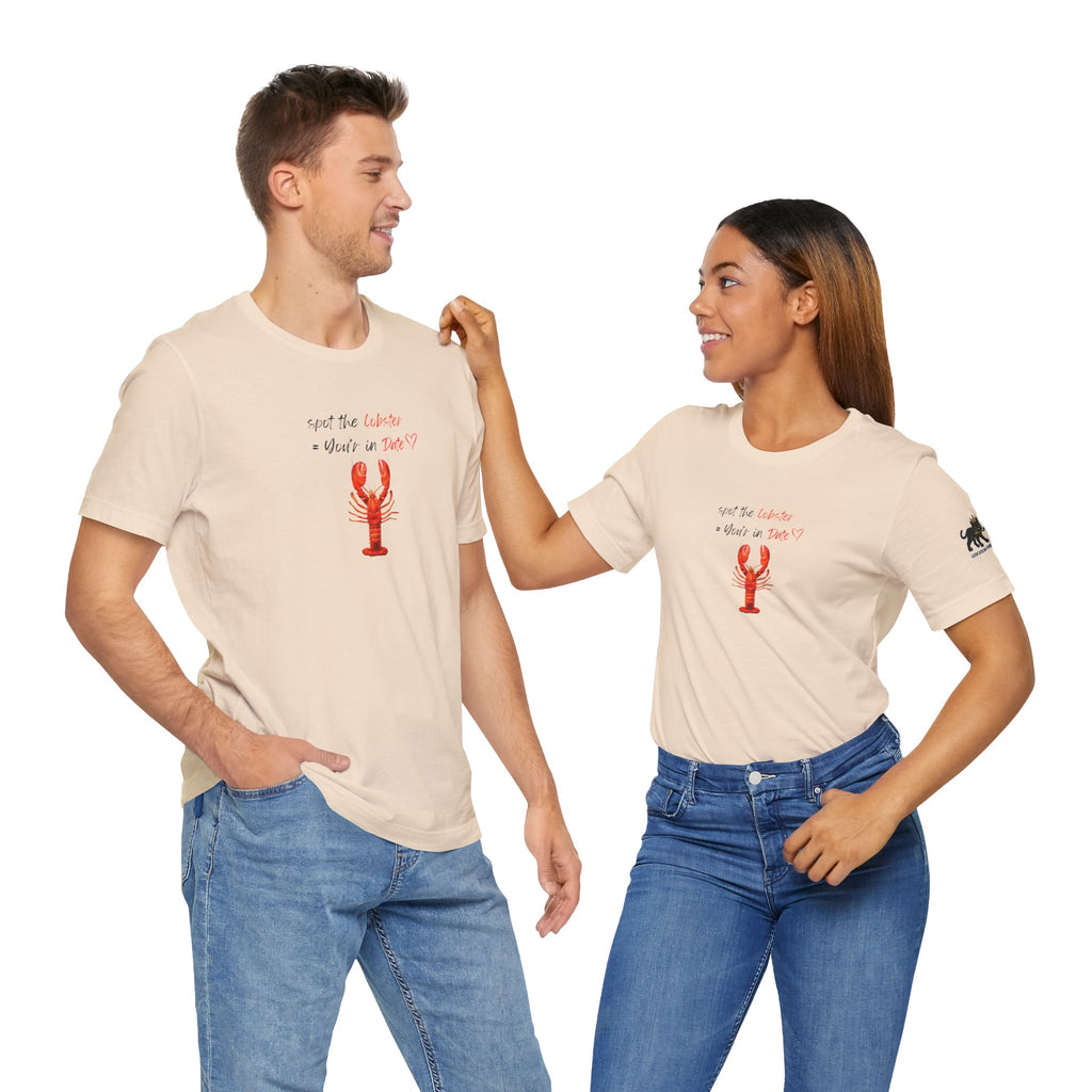 spot the  lobster your in date Graphic Tee, Casual Summer Shirt, Marine Life T-Shirt, Gift for Sea Lovers,  high quality