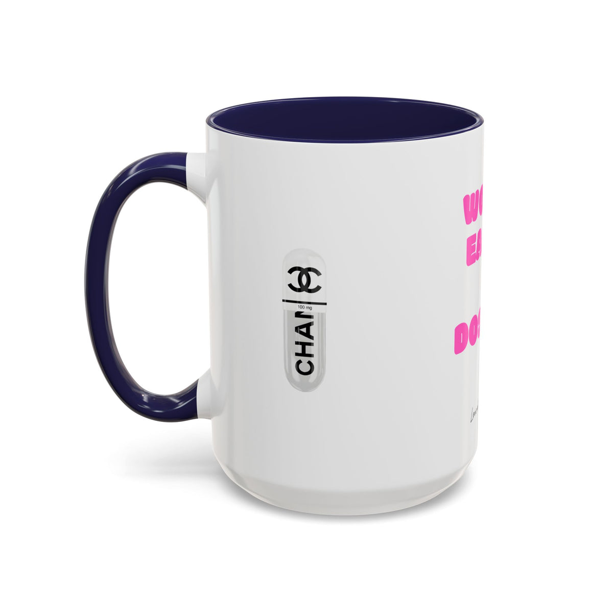 work earn dos up  Coffee Mug (11, 15oz)