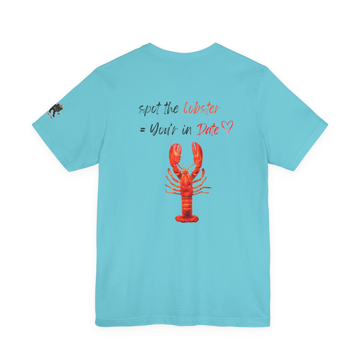 spot the  lobster your in date Graphic Tee, Casual Summer Shirt, Marine Life T-Shirt, Gift for Sea Lovers,  high quality