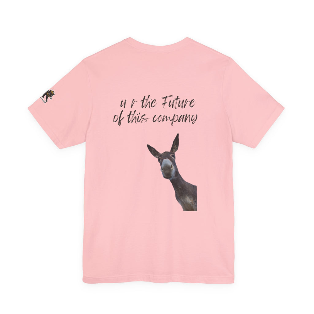 u r the future of this company Graphic Tee, Casual Summer Shirt, Marine Life T-Shirt, Gift for Sea Lovers,  high quality