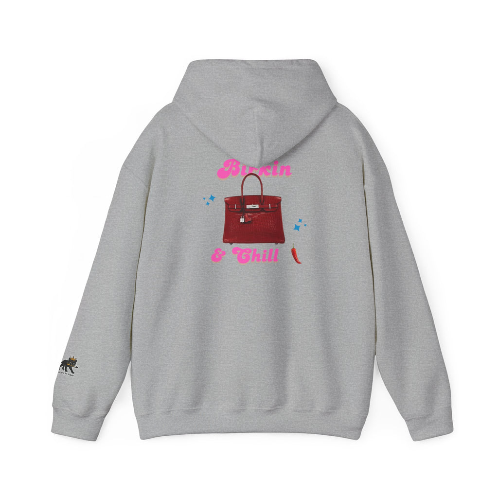 Birkin and Chill Hooded Sweatshirt
