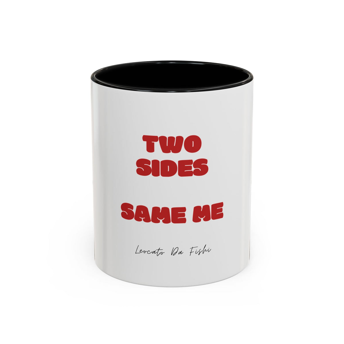 two sides same me  Coffee Mug (11, 15oz)