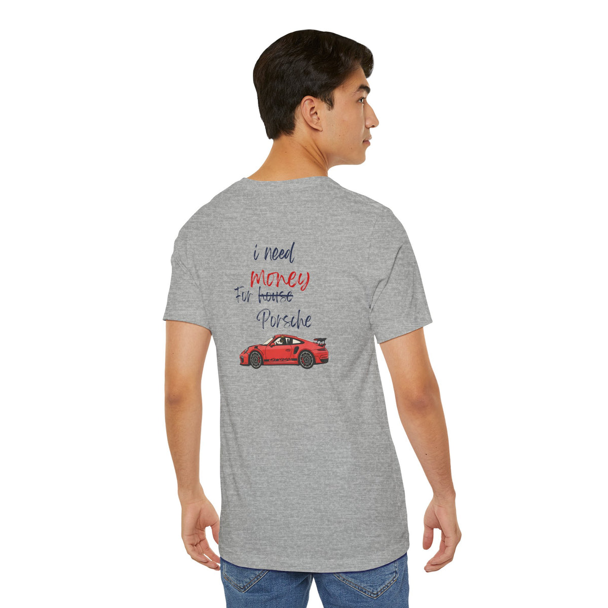 need money for porsche  2 Graphic Tee, Casual Summer Shirt, Marine Life T-Shirt, Gift for Sea Lovers,  high quality