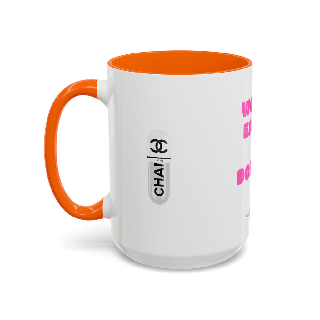 work earn dos up  Coffee Mug (11, 15oz)