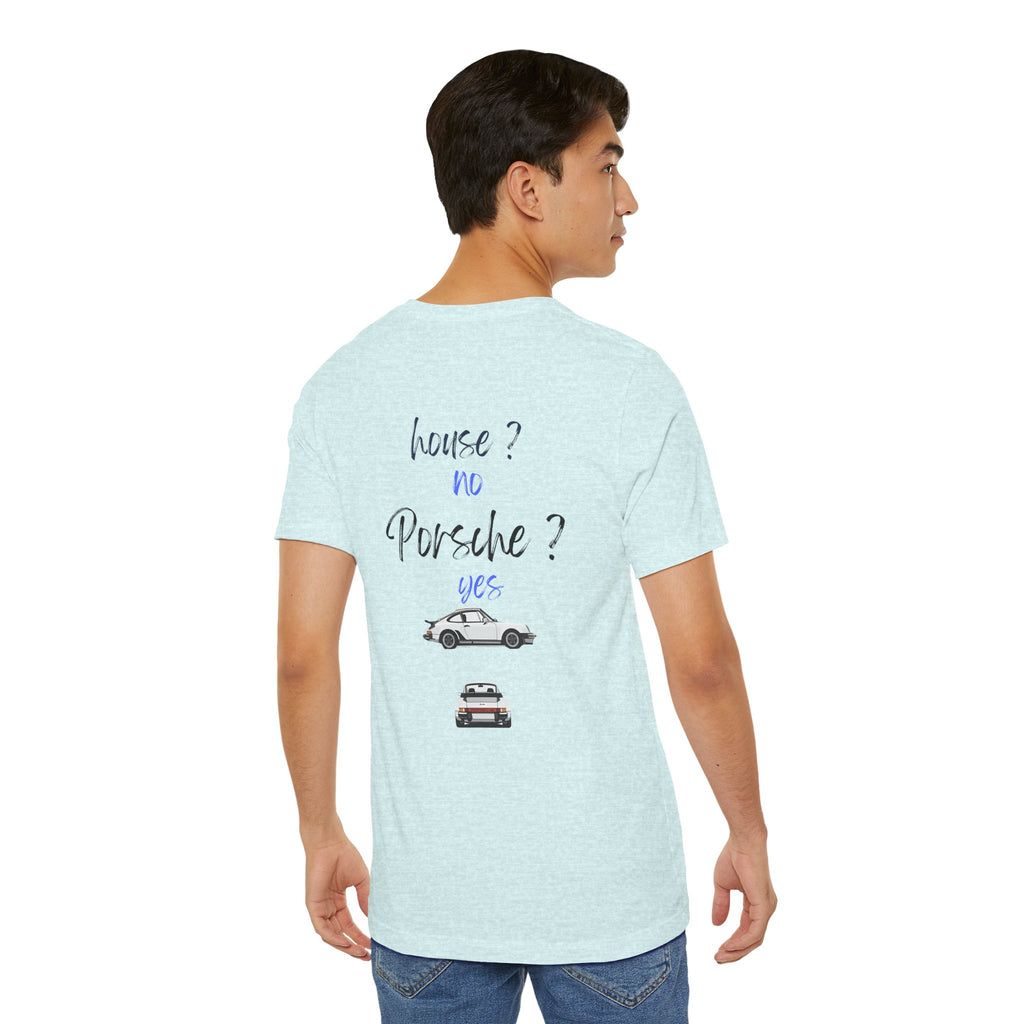 house ? no , porsche ? yes Graphic Tee, Casual Summer Shirt, Marine Life T-Shirt, Gift for Sea Lovers,  high quality