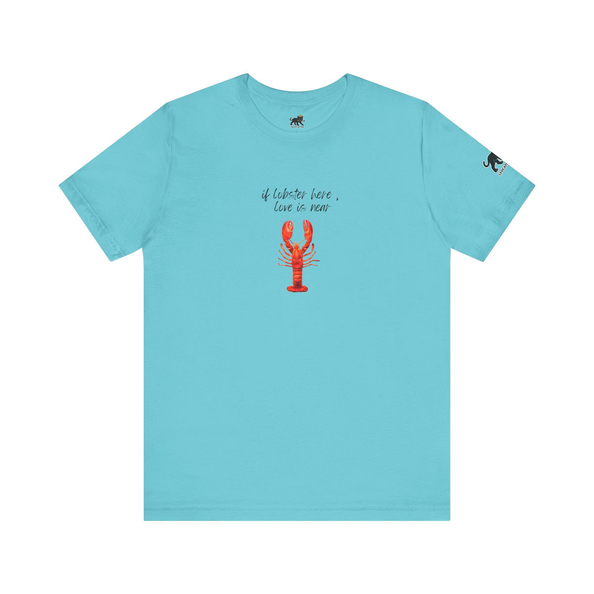 if lobster here love is near Graphic Tee, Casual Summer Shirt, Marine Life T-Shirt, Gift for Sea Lovers,  high quality