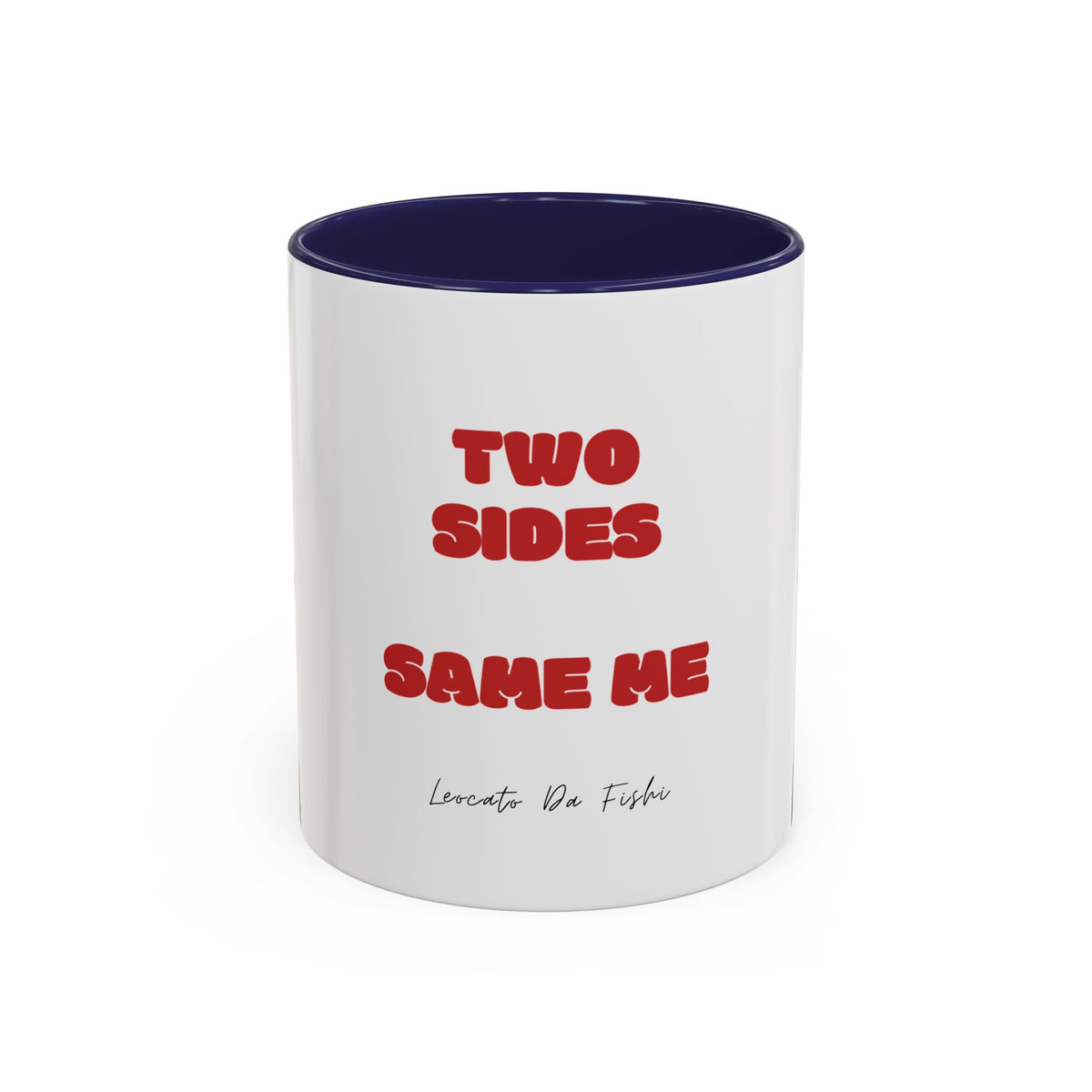 two sides same me  Coffee Mug (11, 15oz)