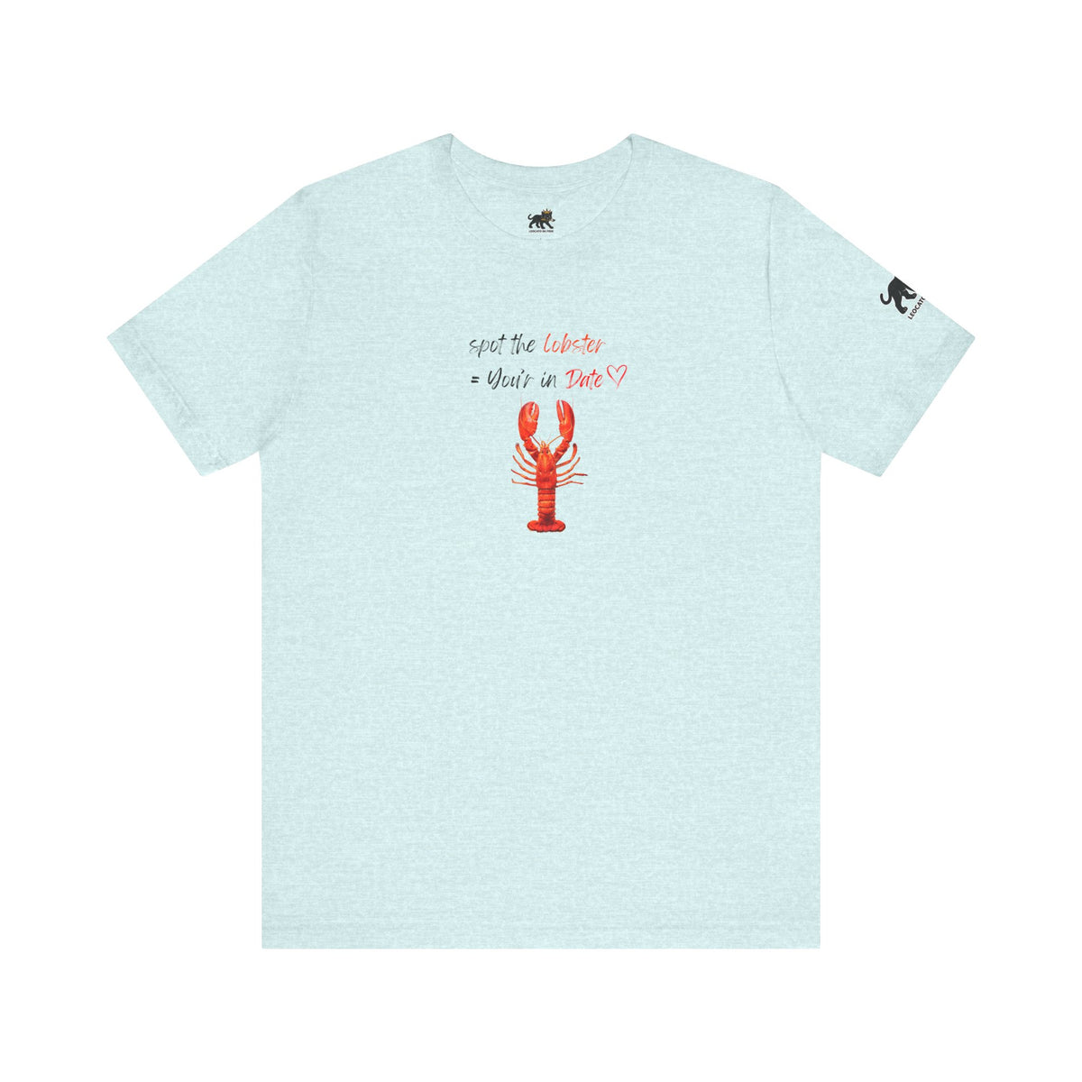 spot the  lobster your in date Graphic Tee, Casual Summer Shirt, Marine Life T-Shirt, Gift for Sea Lovers,  high quality