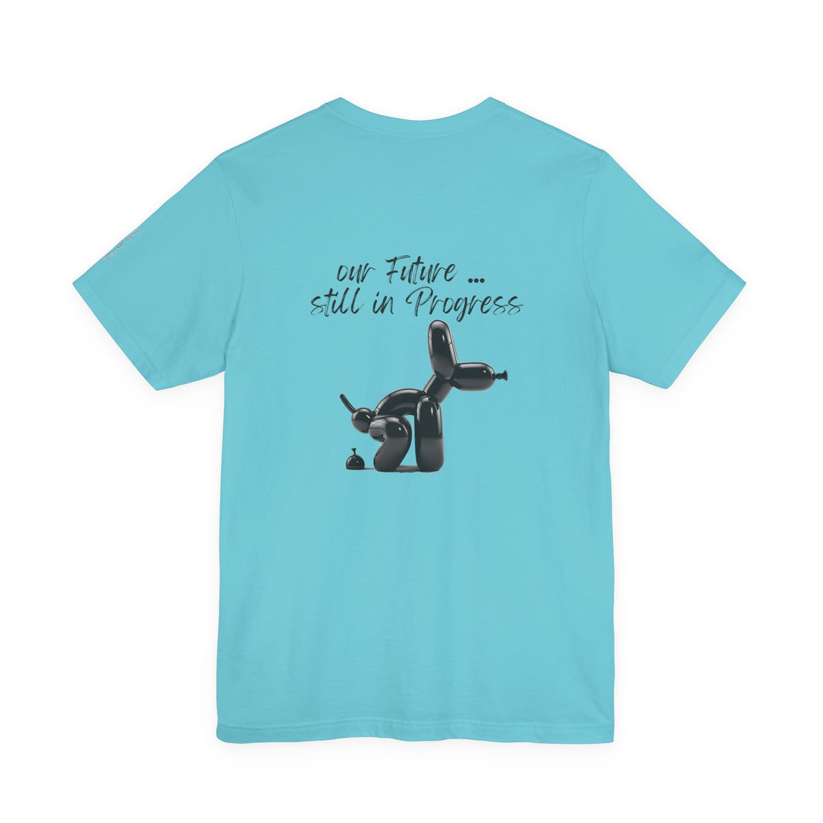 our future ,,, still in progress  Graphic Tee, Casual Summer Shirt, Marine Life T-Shirt, Gift for Sea Lovers,  high quality