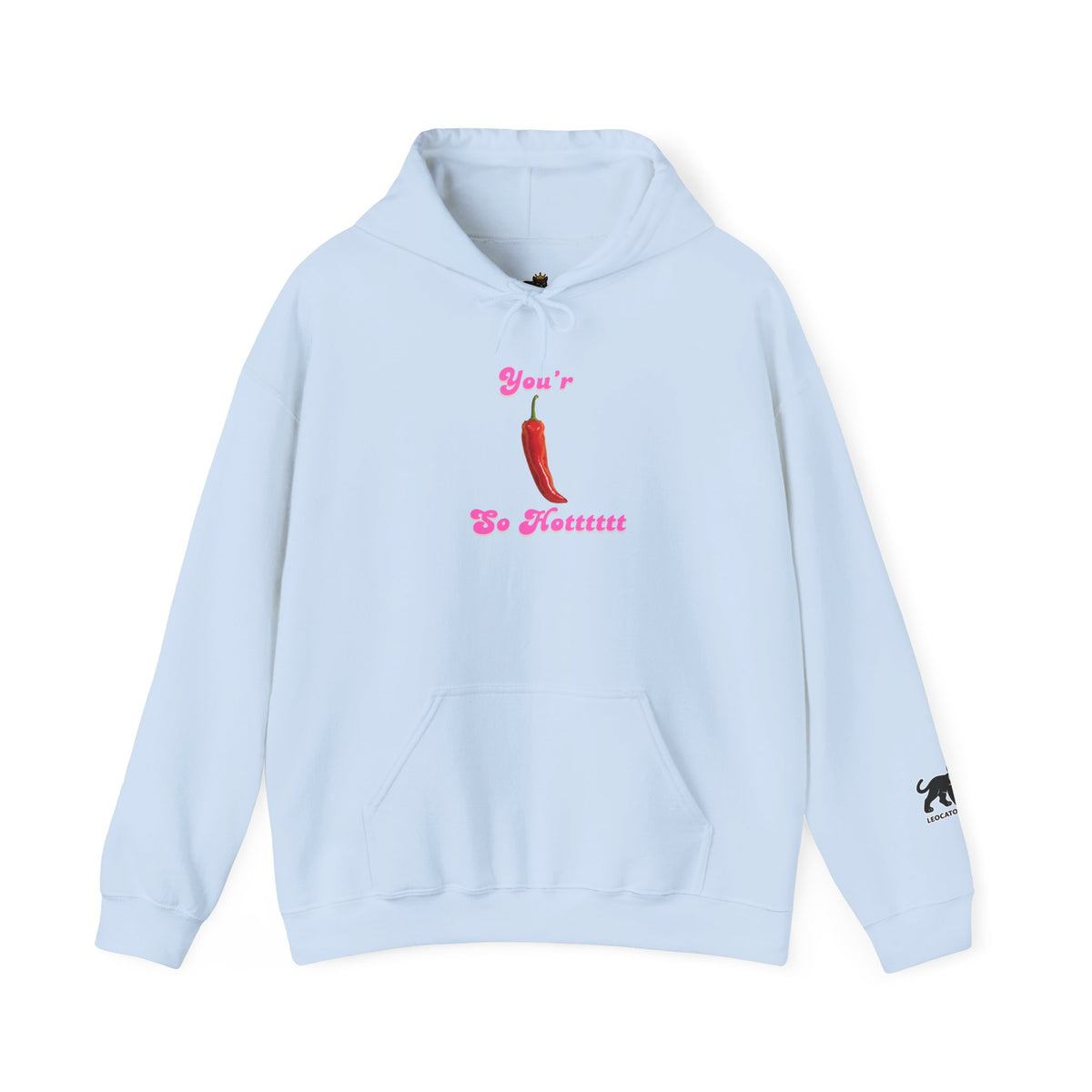 your so hot Hoodie, Fun Gift for Friends, Trendy Unisex Sweatshirt, Cute Casual Wear, Birthday Party Attire, Streetwear Fashion