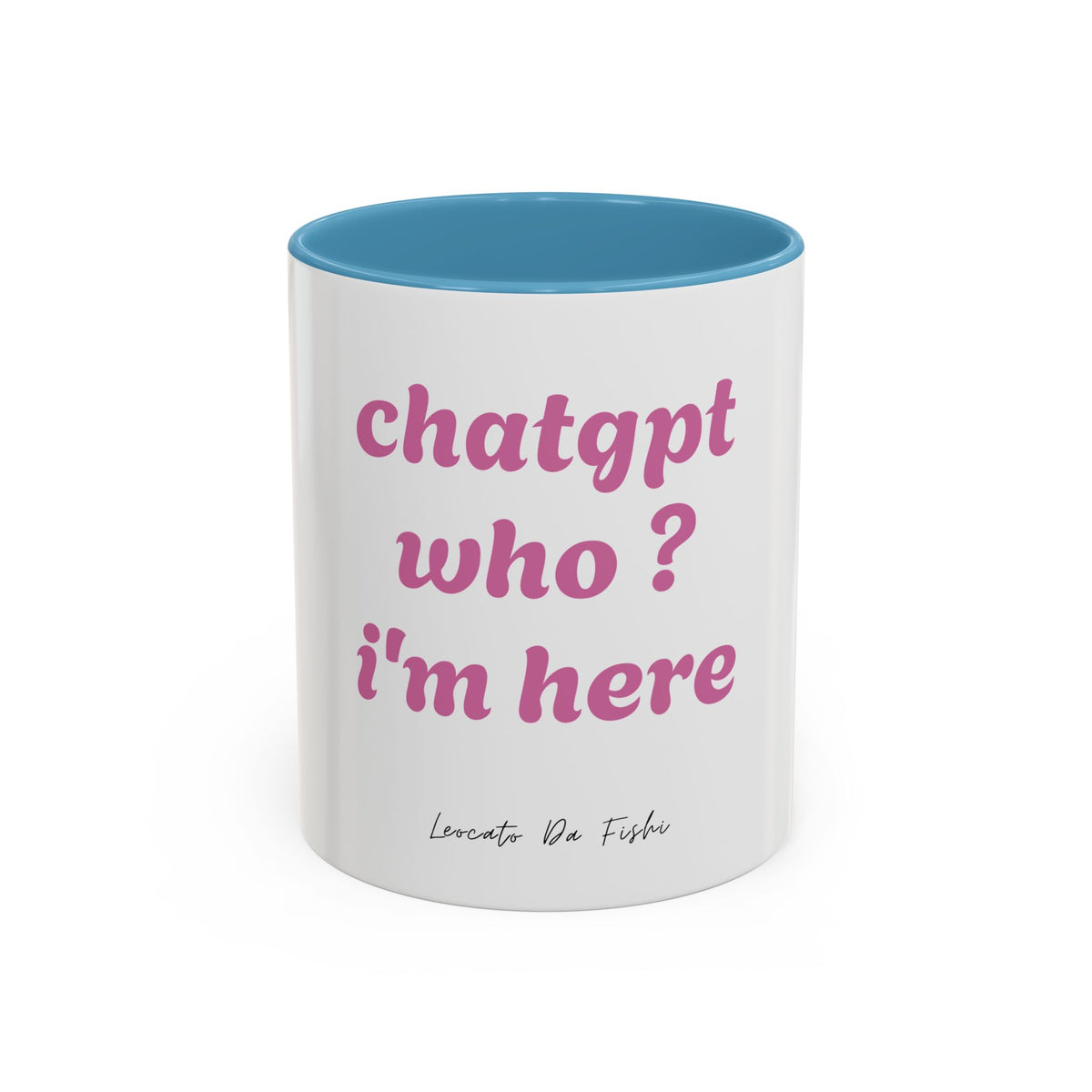 chatgpt how iam here Coffee Mug (11, 15oz)