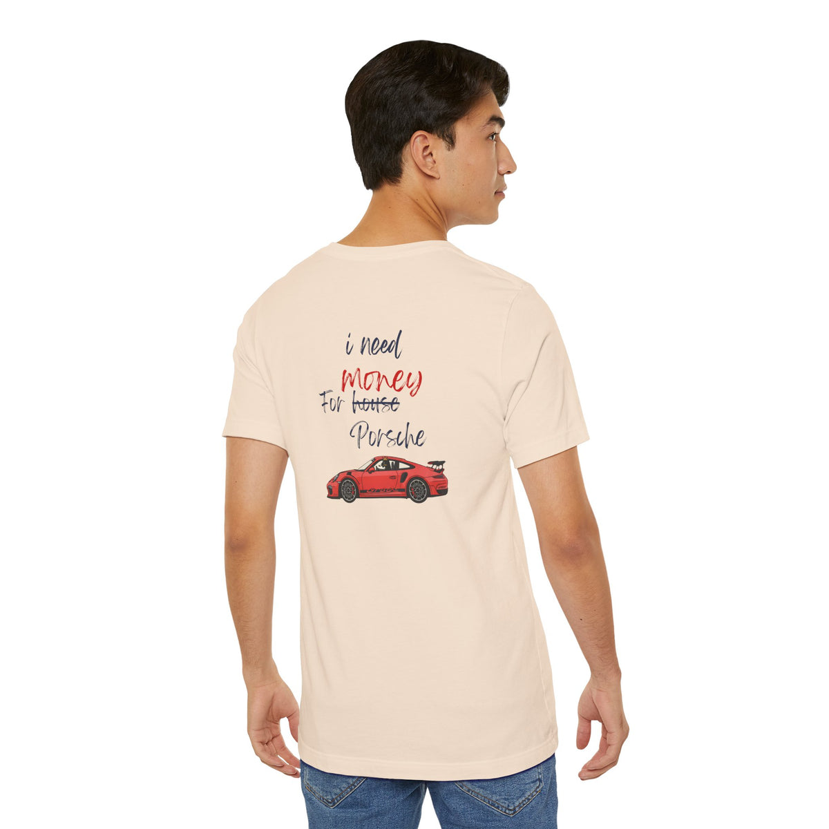 need money for porsche  2 Graphic Tee, Casual Summer Shirt, Marine Life T-Shirt, Gift for Sea Lovers,  high quality