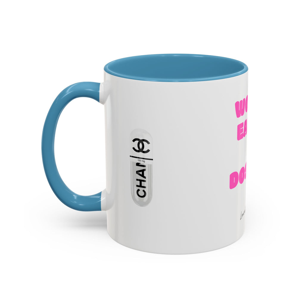 work earn dos up  Coffee Mug (11, 15oz)