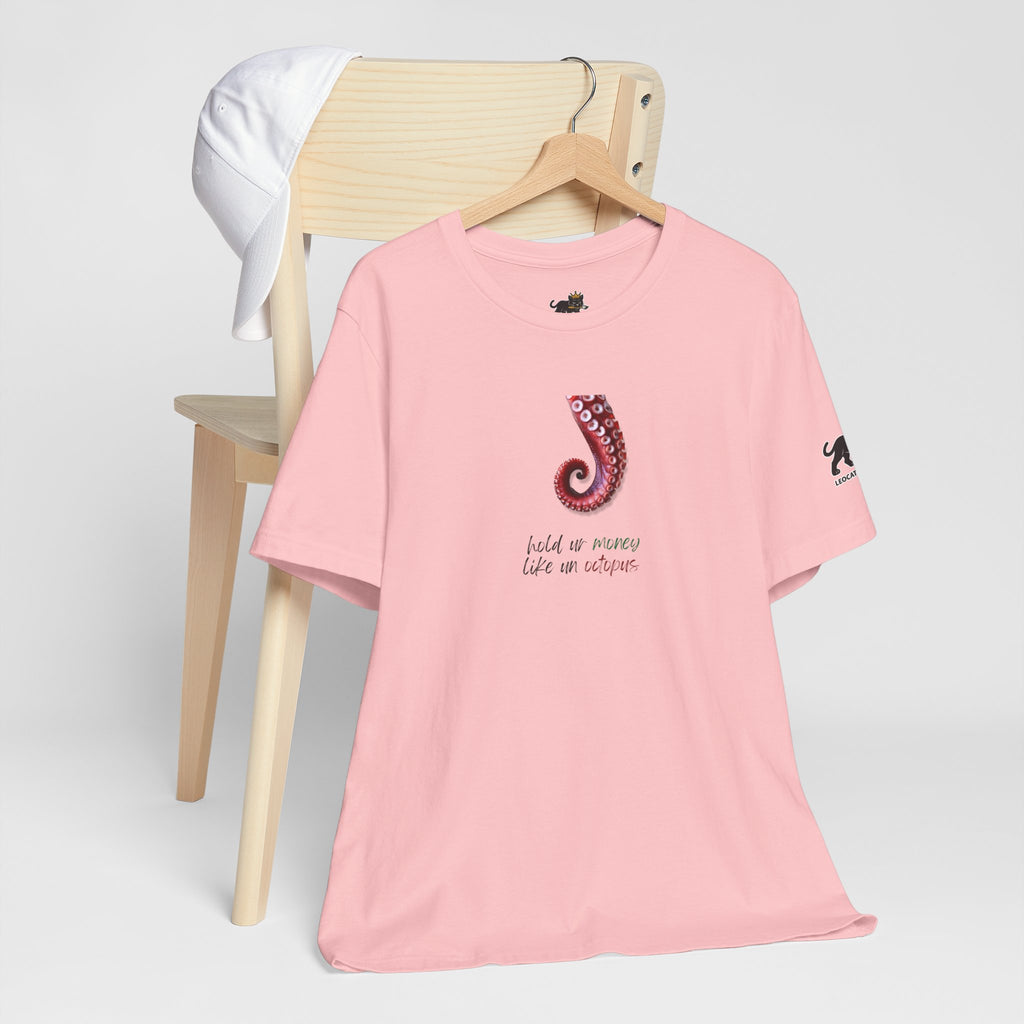 hold ur money like an octopus  Graphic Tee, Casual Summer Shirt, Marine Life T-Shirt, Gift for Sea Lovers,  high quality