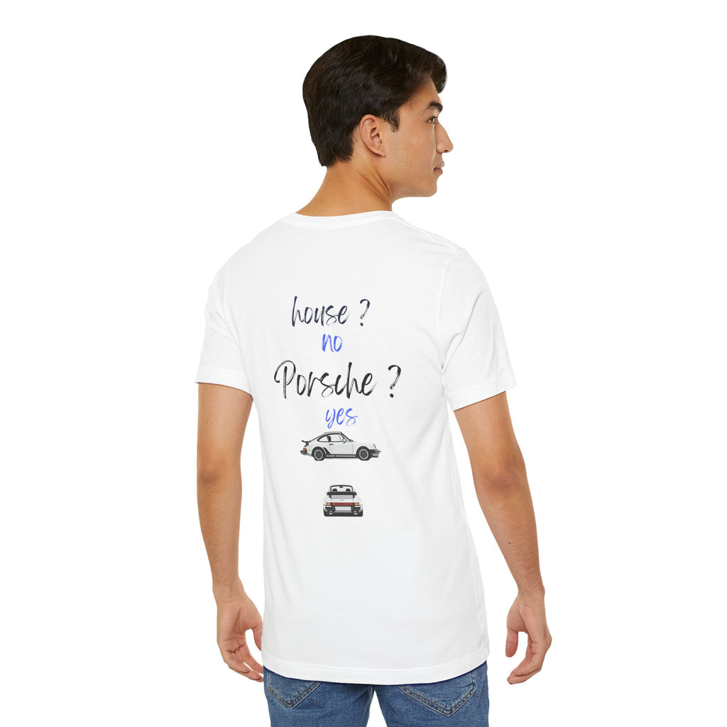 house ? no , porsche ? yes Graphic Tee, Casual Summer Shirt, Marine Life T-Shirt, Gift for Sea Lovers,  high quality