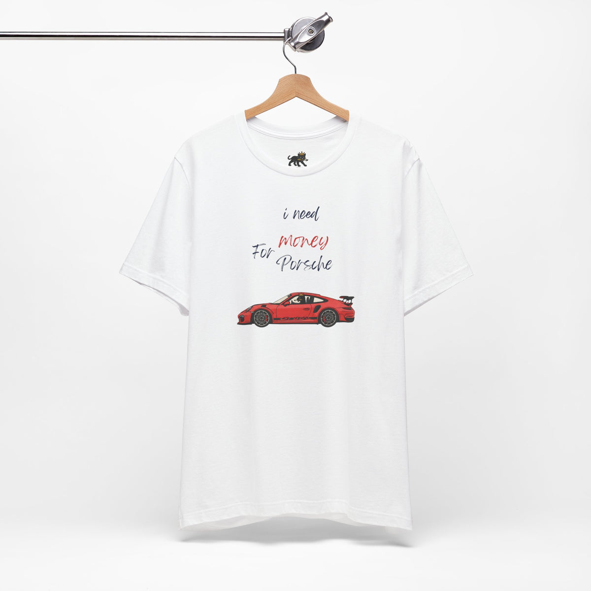 need money for porsche Graphic Tee, Casual Summer Shirt, Marine Life T-Shirt, Gift for Sea Lovers,  high quality