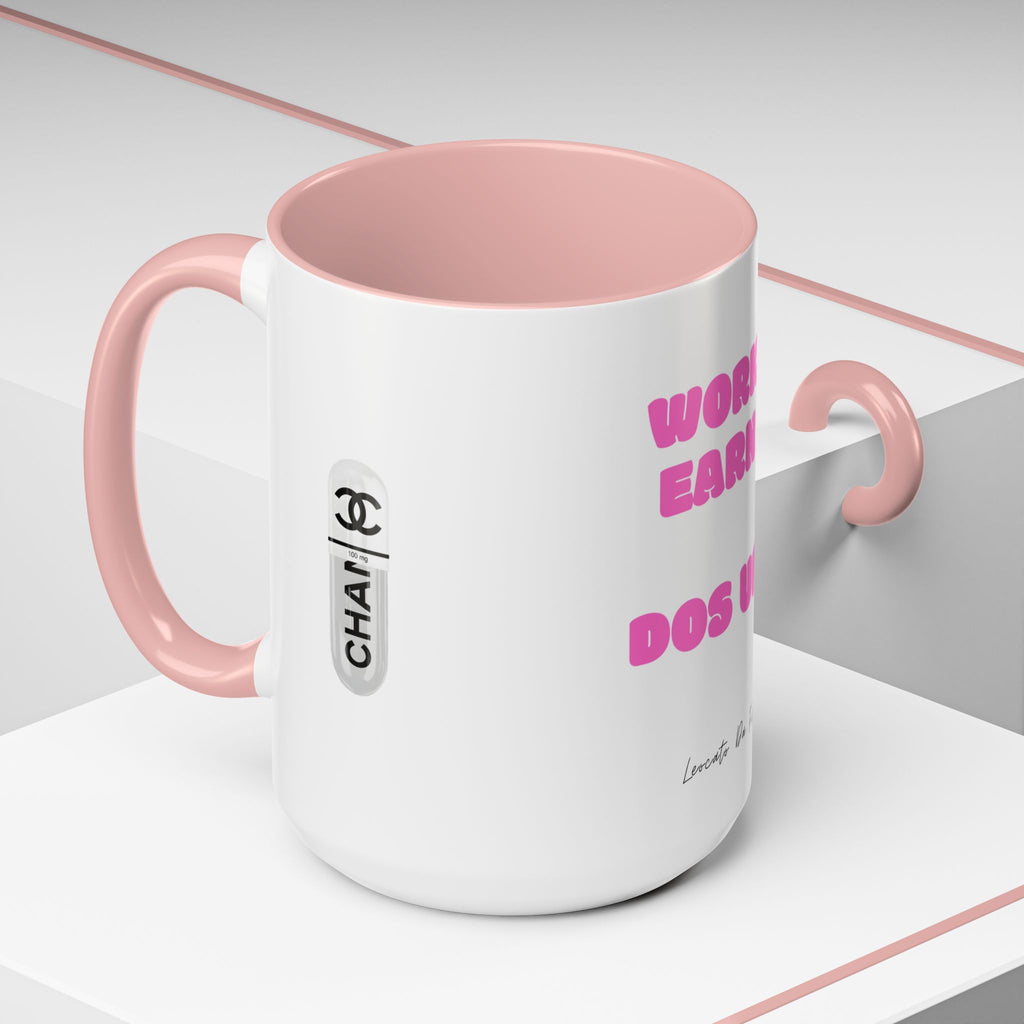 work earn dos up  Coffee Mug (11, 15oz)