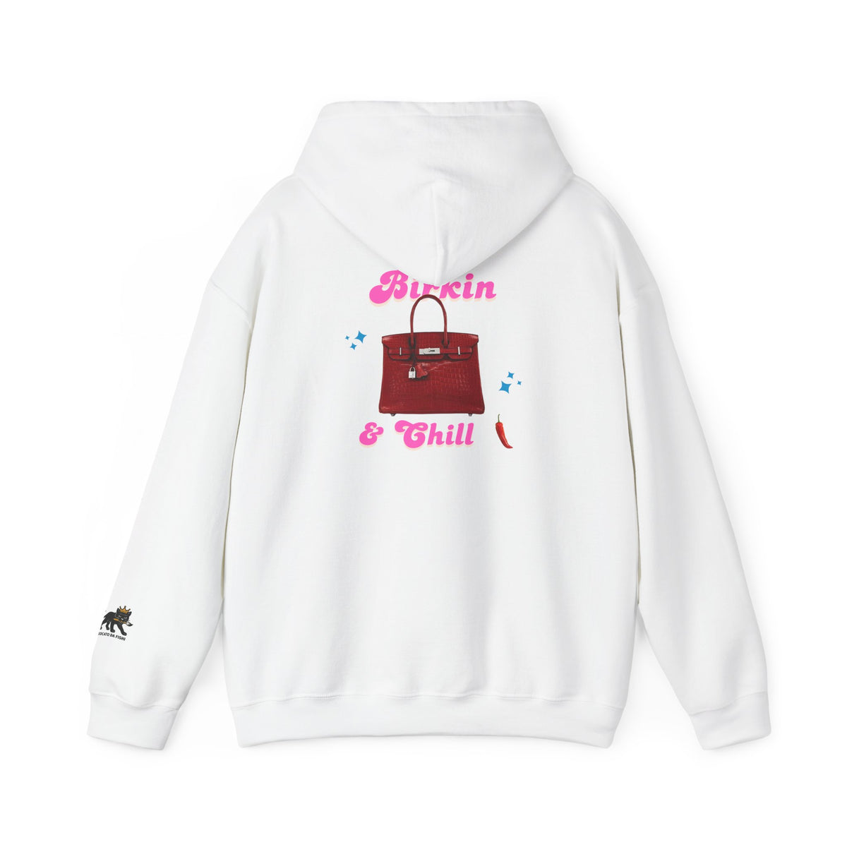 Birkin and Chill Hooded Sweatshirt