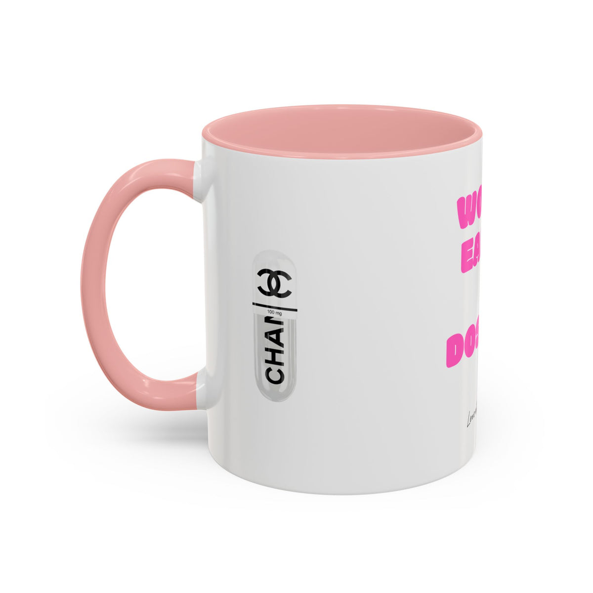 work earn dos up  Coffee Mug (11, 15oz)