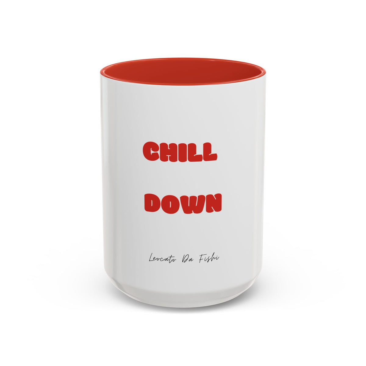 chill down Coffee Mug (11, 15oz)