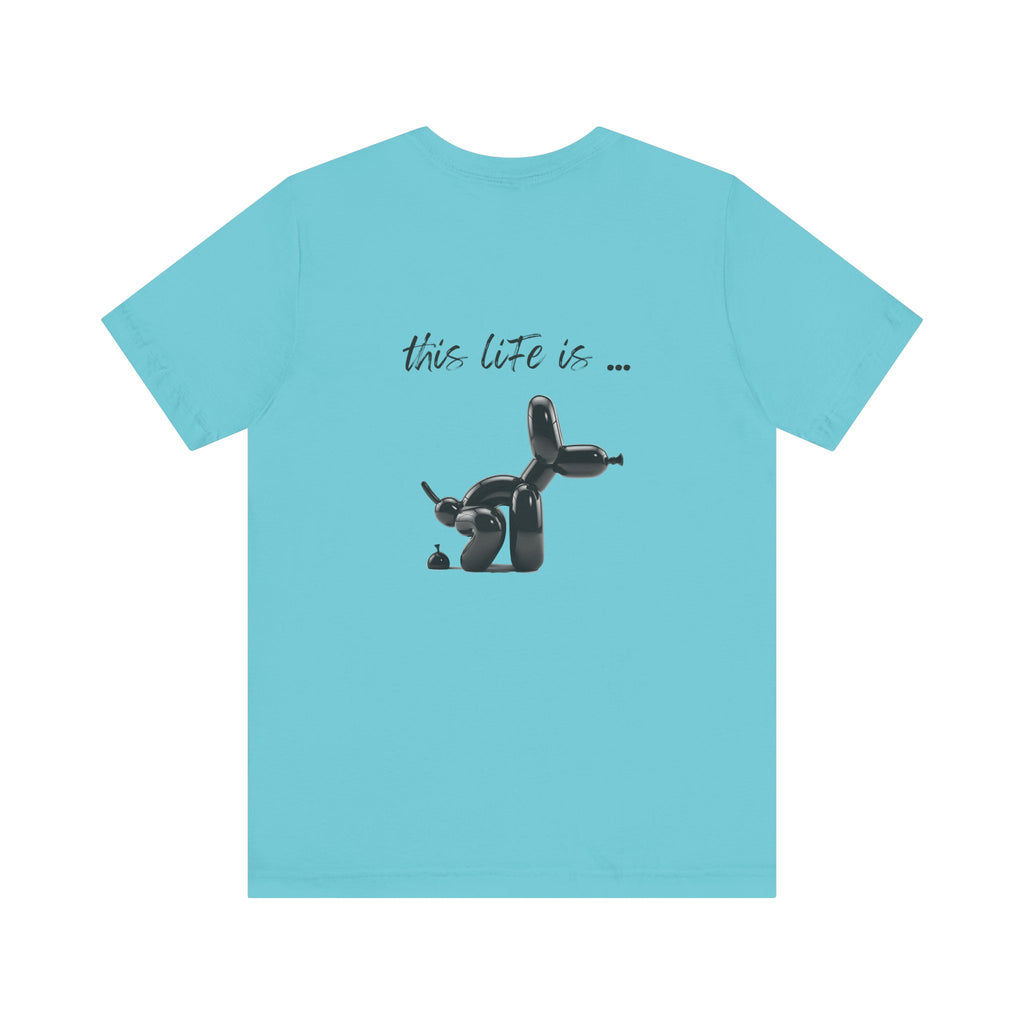 this life is sh... Graphic Tee, Casual Summer Shirt, Marine Life T-Shirt, Gift for Sea Lovers,  high quality