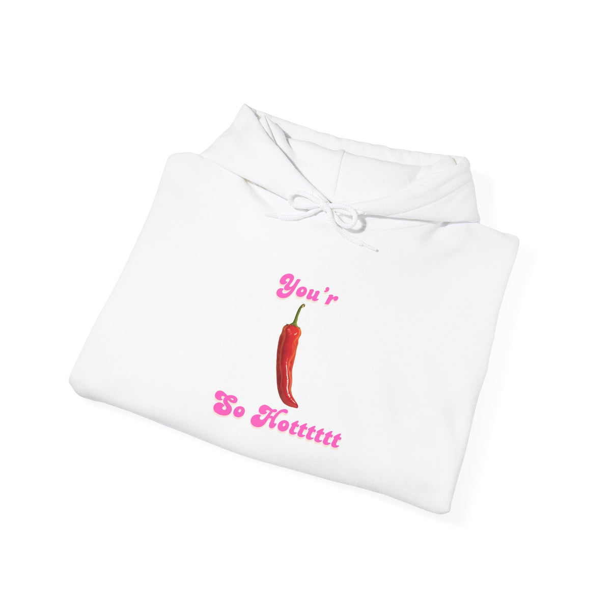 your so hot Hoodie, Fun Gift for Friends, Trendy Unisex Sweatshirt, Cute Casual Wear, Birthday Party Attire, Streetwear Fashion