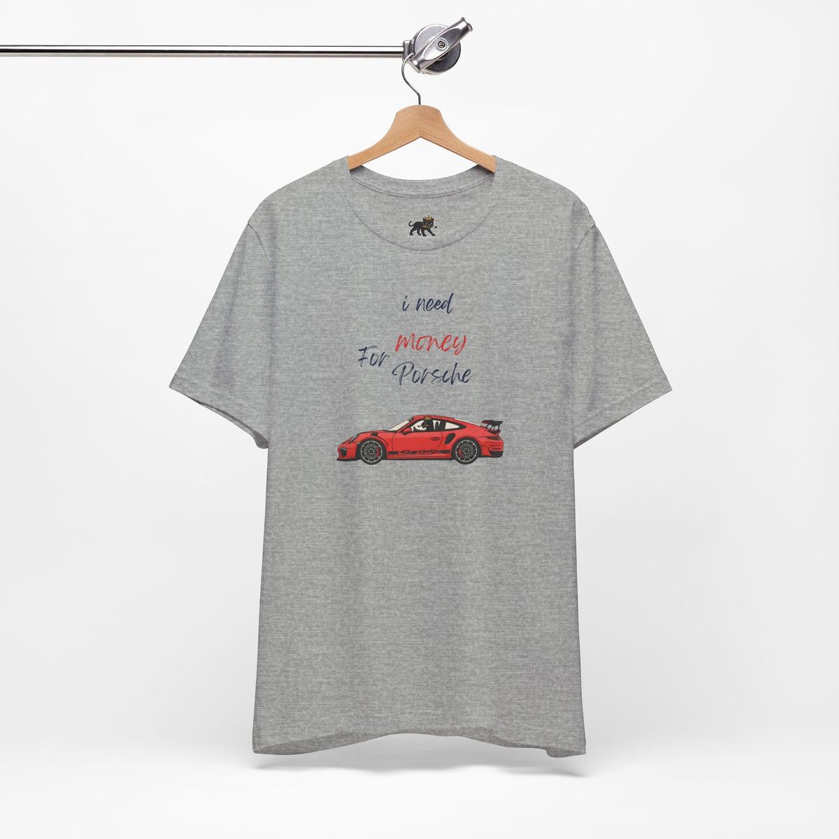 need money for porsche Graphic Tee, Casual Summer Shirt, Marine Life T-Shirt, Gift for Sea Lovers,  high quality