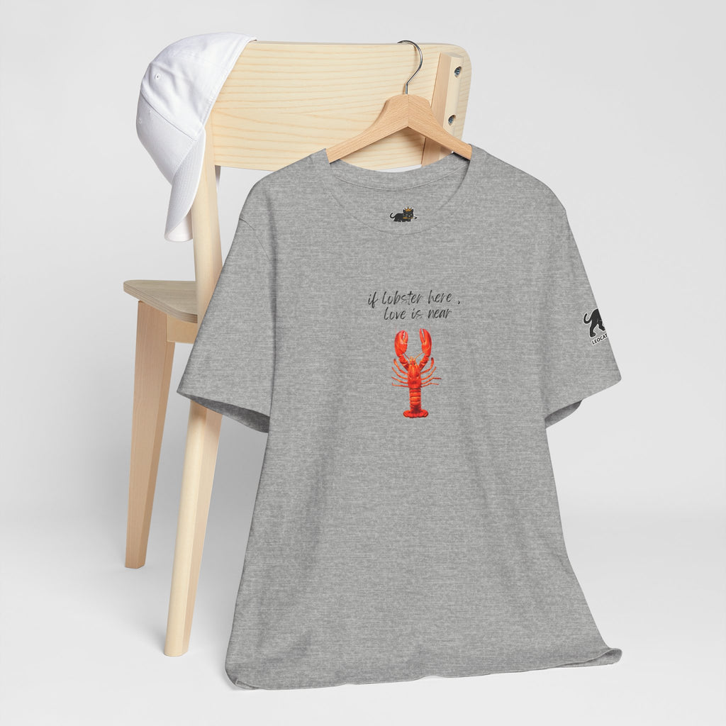 if lobster here love is near Graphic Tee, Casual Summer Shirt, Marine Life T-Shirt, Gift for Sea Lovers,  high quality