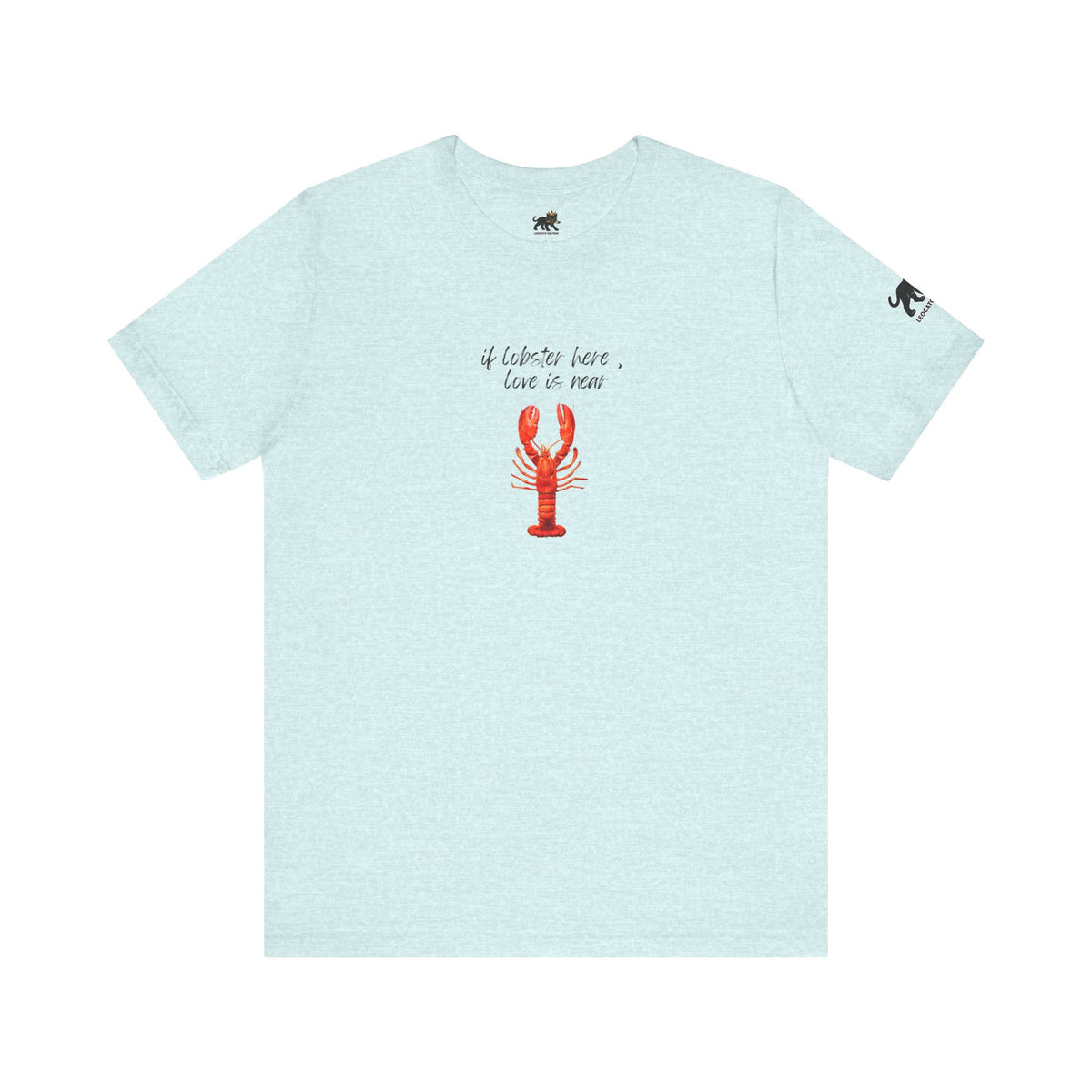 if lobster here love is near Graphic Tee, Casual Summer Shirt, Marine Life T-Shirt, Gift for Sea Lovers,  high quality