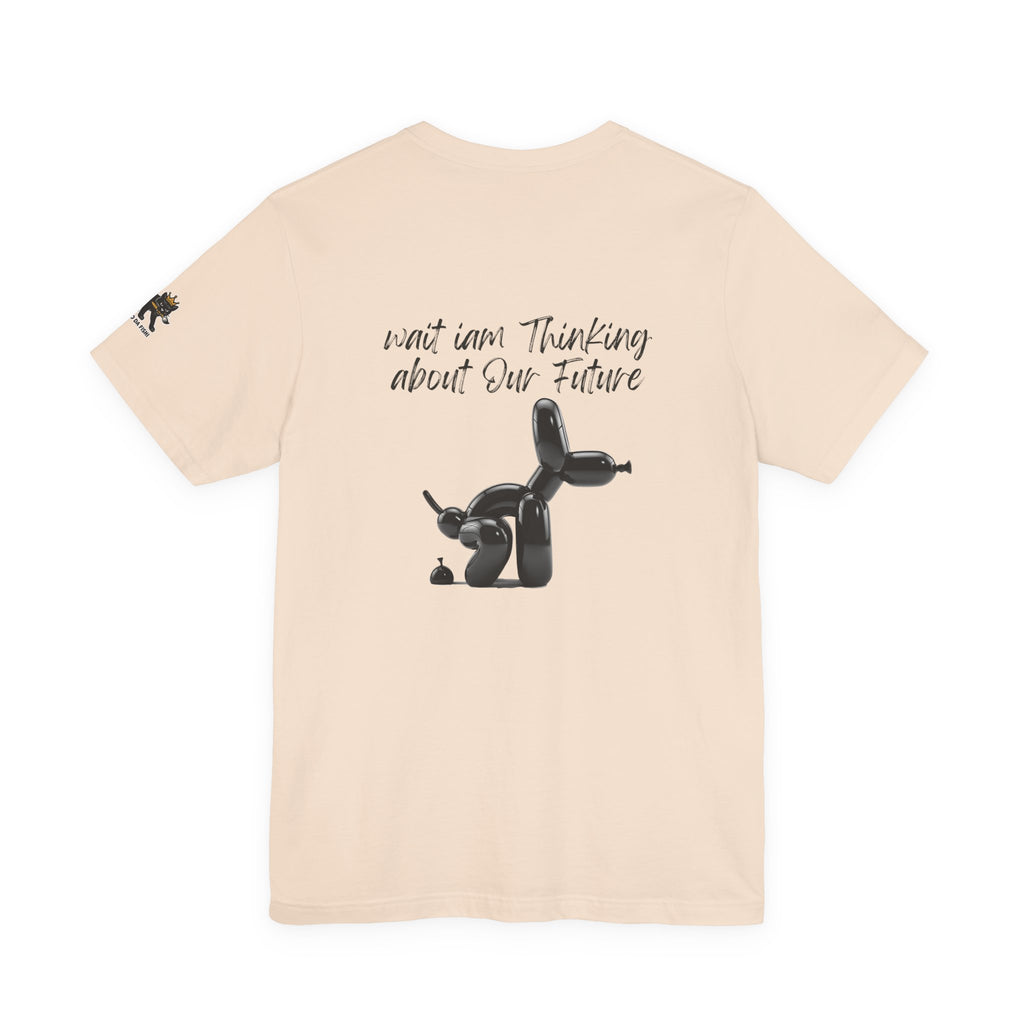 wait iam thinking about our future Graphic Tee, Casual Summer Shirt, Marine Life T-Shirt, Gift for Sea Lovers,  high quality