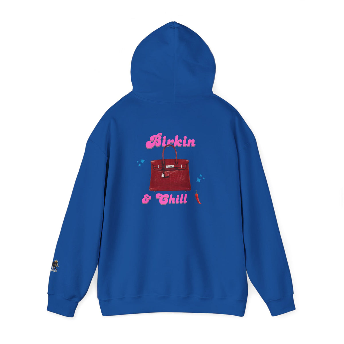 Birkin and Chill Hooded Sweatshirt