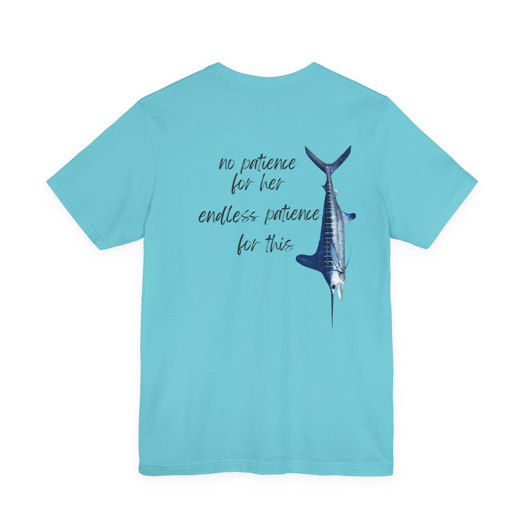 No patience for her, endless patience for this Graphic Tee, Casual Summer Shirt, Marine Life T-Shirt, Gift for Sea Lovers,  high quality