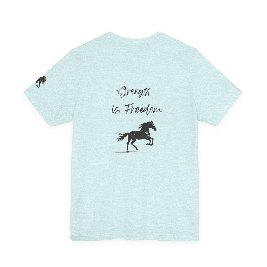 strength is freedom Graphic Tee, Casual Summer Shirt, Marine Life T-Shirt, Gift for Sea Lovers,  high quality