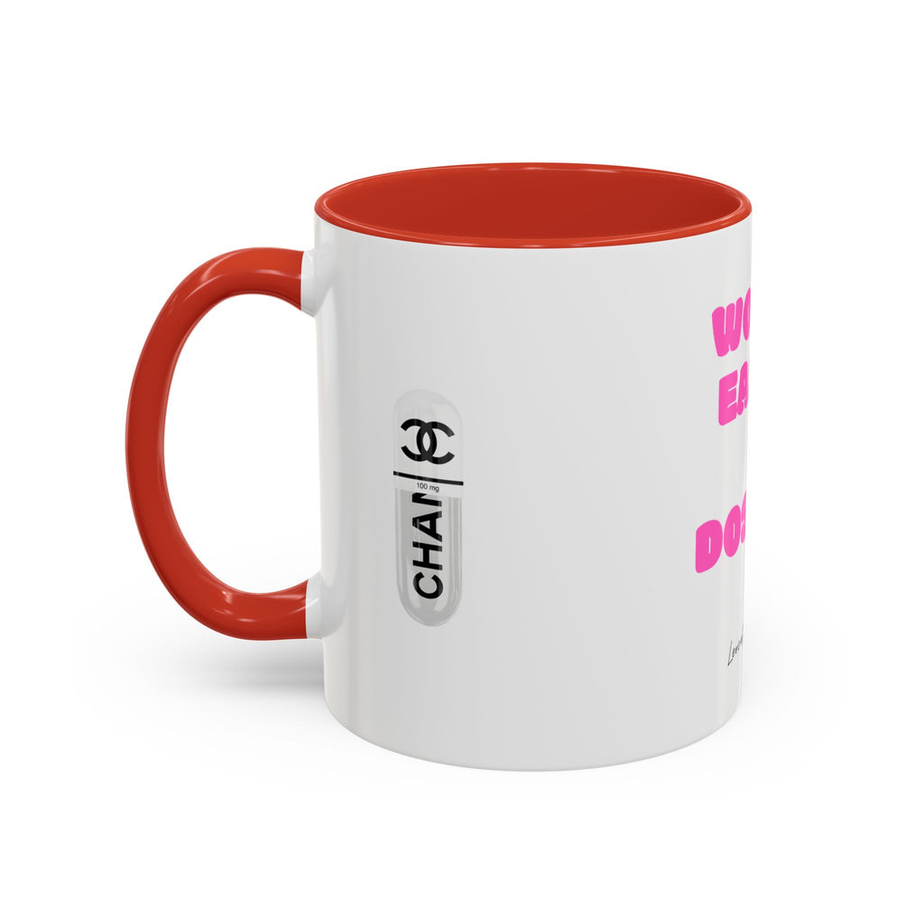 work earn dos up  Coffee Mug (11, 15oz)