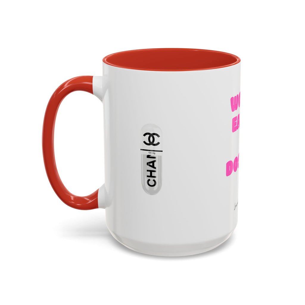 work earn dos up  Coffee Mug (11, 15oz)