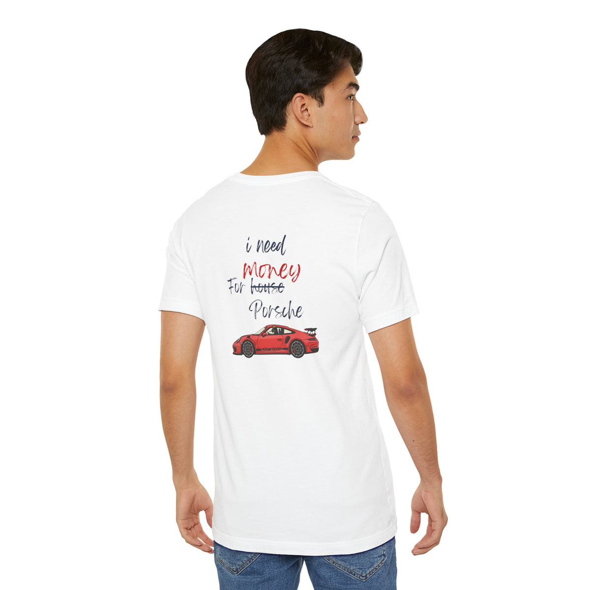 need money for porsche  2 Graphic Tee, Casual Summer Shirt, Marine Life T-Shirt, Gift for Sea Lovers,  high quality